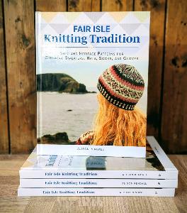 Fair Isle Knitting Tradition