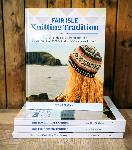 Fair Isle Knitting Tradition